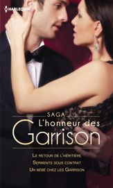 Saga L'honneur des Garrison - 1 Nov 2014