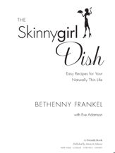 The Skinnygirl Dish - 3 Apr 2010