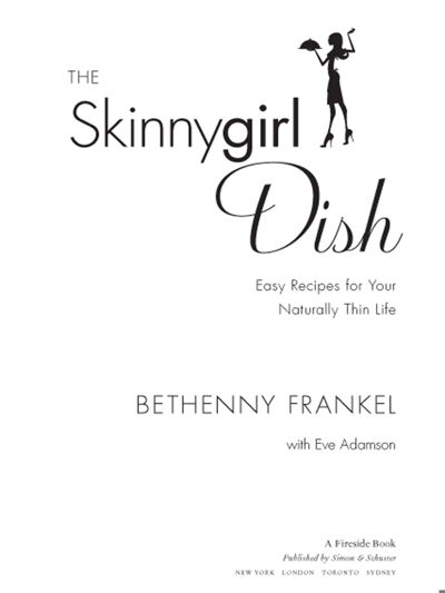 The Skinnygirl Dish