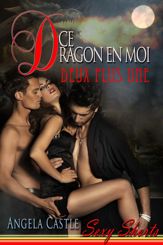 Ce Dragon En Moi: Deux Plus Une - 1 Mar 2014