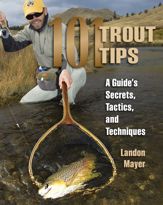 101 Trout Tips - 15 Jan 2015