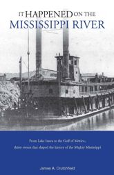 It Happened on the Mississippi River - 14 Oct 2008