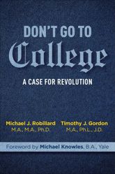 Don't Go to College - 2 Aug 2022