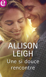 Une si douce rencontre - 1 Feb 2022