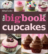 The Betty Crocker The Big Book Of Cupcakes - 21 Feb 2013