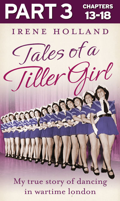 Tales of a Tiller Girl Part 3 of 3