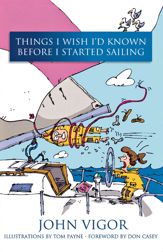 Things I Wish I'd Known Before I Started Sailing - 1 Aug 2005