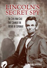 Lincoln's Secret Spy - 1 Apr 2015