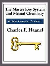 The Master Key System & Mental Chemistry - 20 May 2013