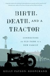 Birth, Death, and a Tractor - 15 Jun 2015