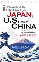 Diplomatic Strategy for Japan, U.S. and China - 17 Apr 2014