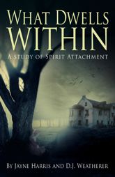 What Dwells Within - 30 Oct 2015