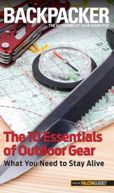 Backpacker Magazine's The 10 Essentials of Outdoor Gear - 26 Mar 2024