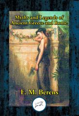 Myths and Legends of Ancient Greece and Rome - 3 Aug 2023