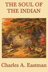 The Soul of the Indian - 4 Feb 2013