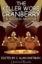 The Killer Wore Cranberry - 9 Oct 2012