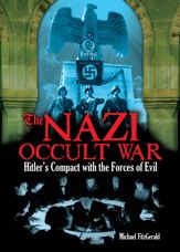 The Nazi Occult War - 5 Jul 2013