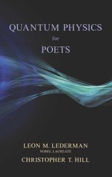 Quantum Physics for Poets - 27 Sep 2011
