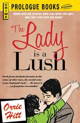 The Lady is a Lush - 15 Jan 2012