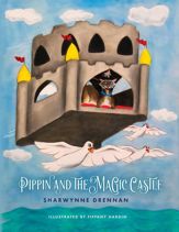 Pippin and the Magic Castle - 12 Oct 2021