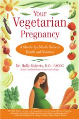 Your Vegetarian Pregnancy - 30 Jun 2008