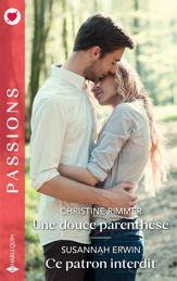 Une douce parenthèse - Ce patron interdit - 1 Feb 2026