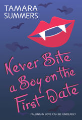 Never Bite a Boy on the First Date - 29 Sep 2009