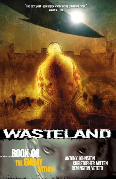 Wasteland Vol. 6: The Enemy Within
