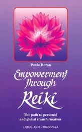 Empowerment Through Reiki - 1 Jan 1990