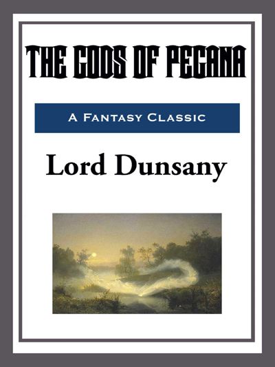 The Gods of Pegana