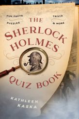 The Sherlock Holmes Quiz Book - 1 Nov 2020