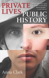 Private Lives, Public History - 1 Feb 2016