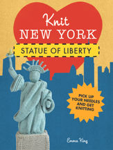 Knit New York: Statue of Liberty - 15 Apr 2013