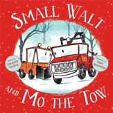 Small Walt and Mo the Tow - 30 Oct 2018