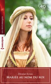Mariée au nom du roi - 1 Feb 2018