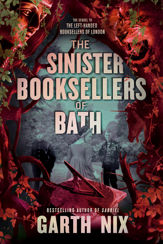 The Sinister Booksellers of Bath - 21 Mar 2023