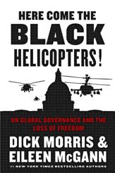 Here Come the Black Helicopters! - 9 Oct 2012