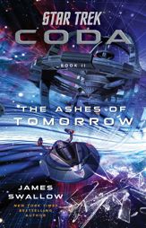 Star Trek: Coda: Book 2: The Ashes of Tomorrow - 26 Oct 2021
