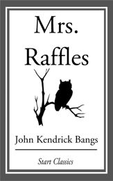 Mrs. Raffles - 17 Apr 2014