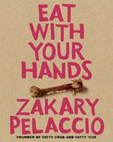 Eat with Your Hands - 15 May 2012