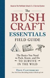 The Bushcraft Essentials Field Guide - 25 Oct 2022