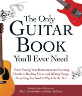 The Only Guitar Book You'll Ever Need - 11 Dec 2013
