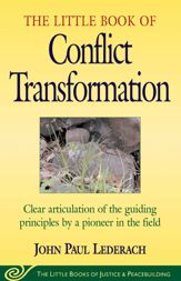 Little Book of Conflict Transformation - 27 Jan 2015