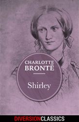 Shirley (Diversion Classics) - 19 Apr 2016