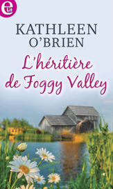 L'héritière de Foggy Valley - 1 Jan 2023
