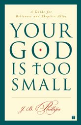 Your God Is Too Small - 20 Mar 2012