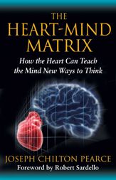 The Heart-Mind Matrix - 10 Aug 2012