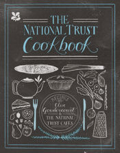 The National Trust Cookbook - 14 Apr 2016