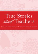 True Stories about Teachers - 15 Jan 2012