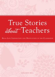 True Stories about Teachers - 15 Jan 2012